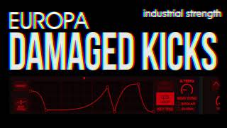 Video thumbnail for SAMPLE PACK - Europa Damaged Kicks by Industrial Strength Records