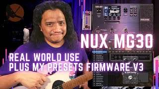 Video thumbnail for NUX MG 30 Firmware V3 - Real World Use PLUS My Presets! by Perfecto De Castro