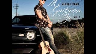 Regulo Caro Mi guitarra y yo Vol 2 Pilares de cristal