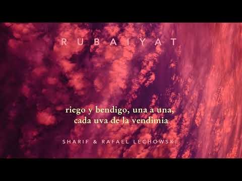 RAFAEL LECHOWSKI - SHARIF - Prod TITÓ - "RUBAIYAT"