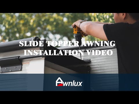 slide topper awning installation