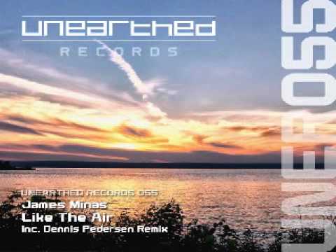 James Minas - Like The Air (Original Mix) [Unearthed Records]