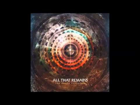 All That Remains - The Order Of Things: FULL ALBUM - 2015