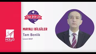 Maya Okulları | Öncü Uygulamalar: Tam Benlik (Levent Okut)