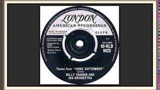 THE FAMOUS COME SEPTEMBER THEME MUSIC ... ARTISTS, BILLY VAUGHN & HIS ORCHESTRA (1961)