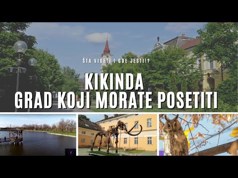 KIKINDA - mesto za porodične izlete | Grad mamutice Kike, sova i NAJLEPŠE ulice u Evropi 5x5 S02Ep06