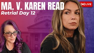 MA v. Karen Read Retrial Day 12 - Sgt. Yuri Bukhenik Testimony Under Fire!