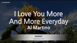 Al Martino-I Love You More And More Everyday (Karaoke Version)