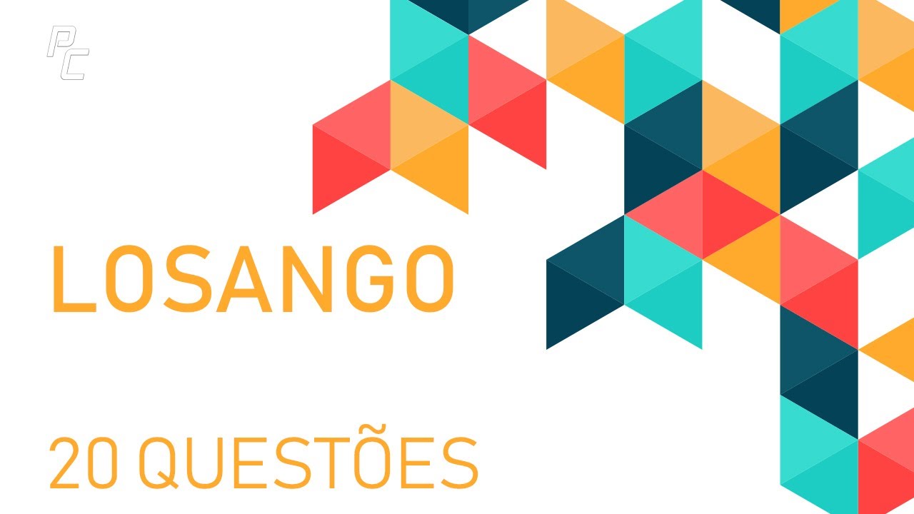 Losango | 20 Questões