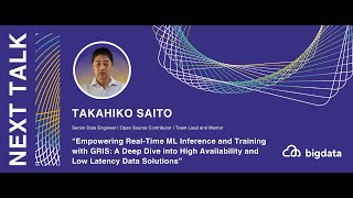 Takahiko Saito: Empowering Real-Time ML Inference and Training with GRIS