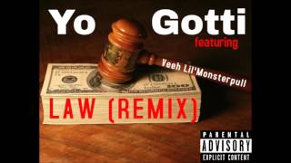Yo Gotti - Law (Remix) feat. Veeh Lil'Monsterpull