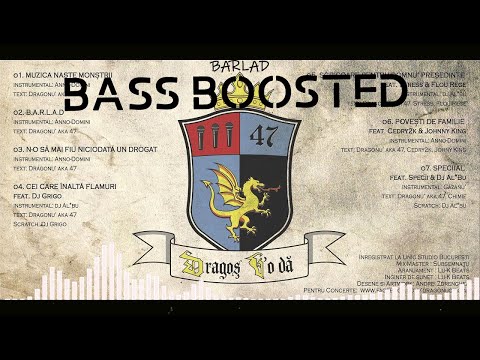 Dragonu AKA 47 - B.I.R.L.A.D. | Bass Boosted