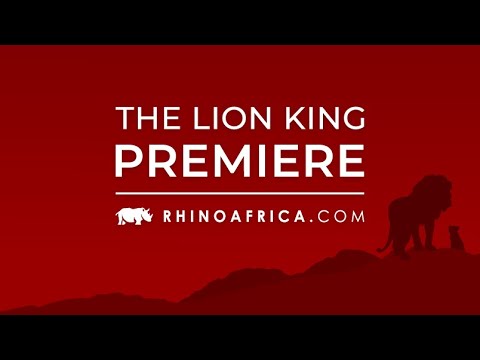 Rhino Africa - The Lion King Premiere