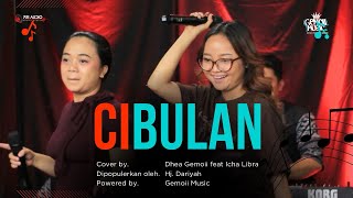 Download lagu CIBULAN - HJ DARIYAH (LIVE COVER DHEA GEMOII FT ICHA LIBRA) DHEA GEMOII MUSIC VERSI POP SUNDA KOPLO mp3