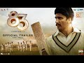 83 | Official Trailer | Telugu | Nagarjuna Akkineni | Ranveer Singh | Kabir Khan | 24TH DEC