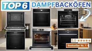 Beste DAMPFBACKÖFEN (Testsieger 2025) | Top 6 Dampfbacköfen Vergleich