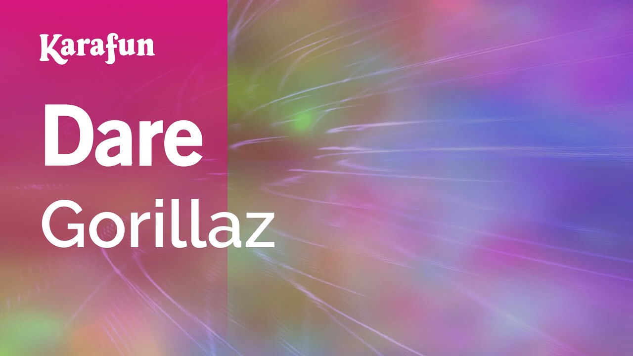 Dare - Gorillaz | Karaoke Version | KaraFun