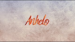 Video Anhelo (Letra) de Andy Comparato 