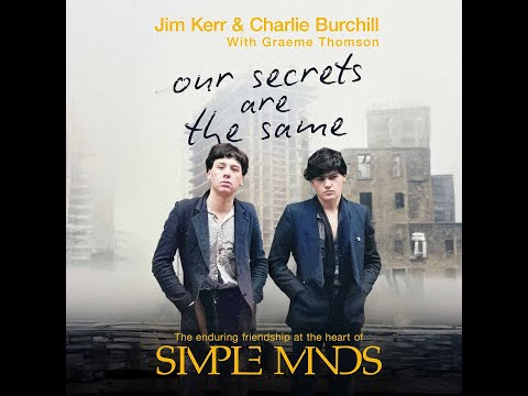 Rockonteurs - with Jim Kerr and Charlie Burchill