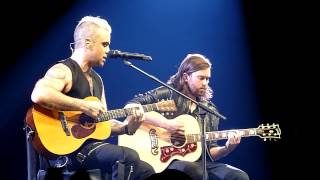 Robbie Williams + Tim Metcalfe   Gospel + Charlie&#39; s song  Paris 30032015