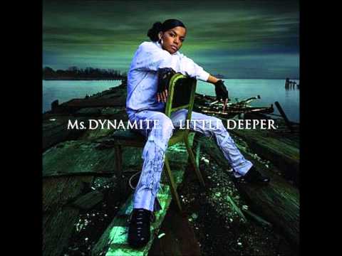 Ms  Dynamite  Now u want my love