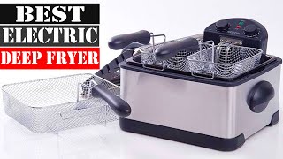 The 5 Best Electric Deep Fryers 2024