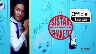 [Teaser] SISTAR(씨스타) _ SHAKE IT