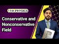 Conservative And Nonconservative Field Class 11 National Book Foundation NBF Federal Board