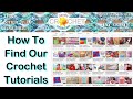 How To Find Our Crochet Tutorials with Mr. InStitches