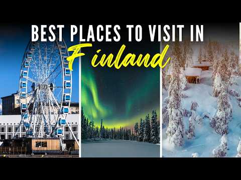 10 Best Places To Visit In Finland | Finland Travel Guide