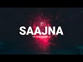SAAJNA - MITRAZ [ Lyrics ]