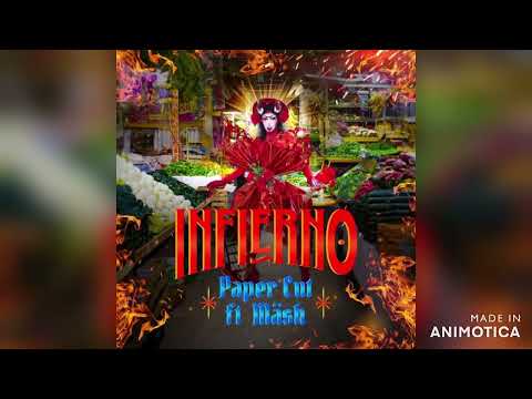 Paper Cut & MÄSH - Infierno (oficial audio)