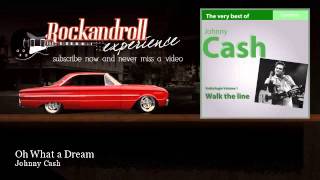 Johnny Cash - Oh What a Dream