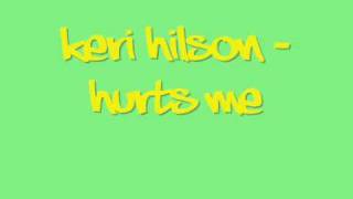 Keri Hilson - Hurts Me (2009) HOOOOOOT!!!!