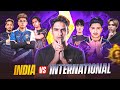 INDIA vs INTERNATIONAL BEST 1v4 IN THE WORLD in PUBG Mobile/BGMI