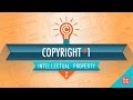 Copyright Basics Crash Course Intellectual Property 2
