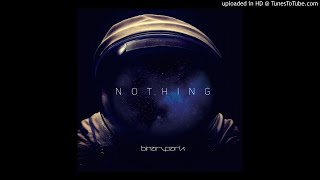 Binary Park -  Nothing [Club Mix]