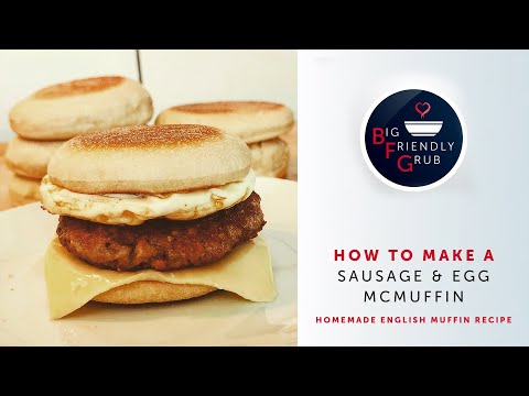 How to make a Sausage & Egg McMuffin | Homemade English Muffin Recipe