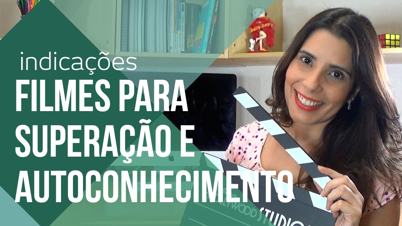 FILMES PARA AUTOCONHECIMENTO E SUPERAÇÃO | CANAL DO COACHING