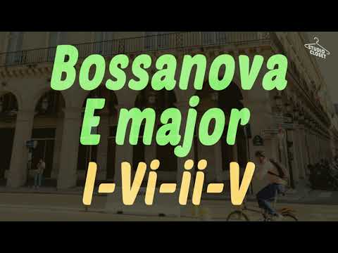 [BackingTrack] Bossanova 1-6-2-5 in E major