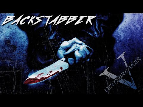 Vertebreaker - Backstabber (Lyric Video)