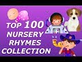 Top 100 Nursery Rhymes Collection For Children ...