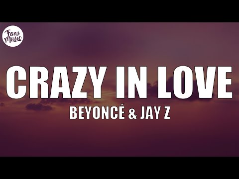 Beyoncé - Crazy In Love ft. JAY Z (Letra/Lyrics)