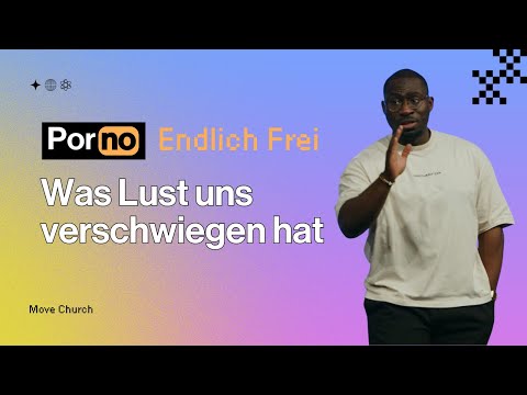 Was Lust uns verschwiegen hat | Edem Nubukpo | Move Church