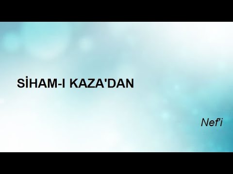 SİHAM-I KAZA'DAN - Nef'i