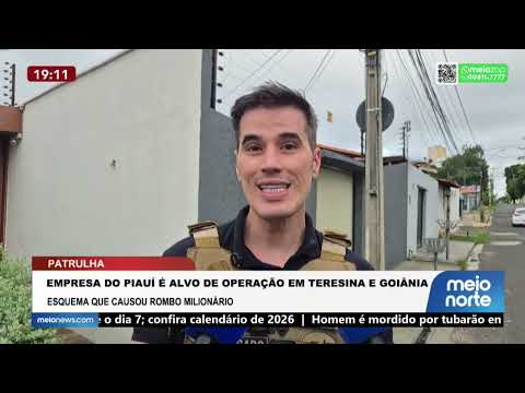 Empresa do Piauí é alvo de operação em Teresina e Goiânia | Patrulha