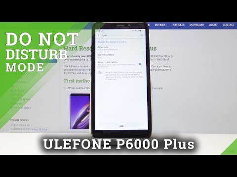 How to Set Up Do Not Disturb Mode in ULEFONE P6000 Plus - Enable DND Mode