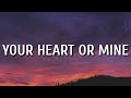 1 HORA Jon Pardi Your Heart Or Mine Lyrics