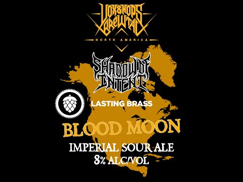 Vox&Hops Brewtal North America - Lasting Brass Brewing x Shadow of Intent