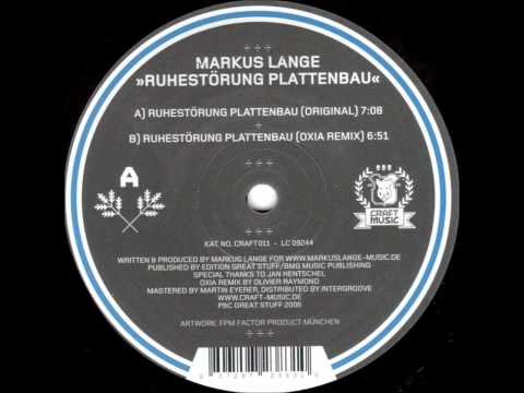 Markus Lange - Ruhestorung plattenbau (Original mix)